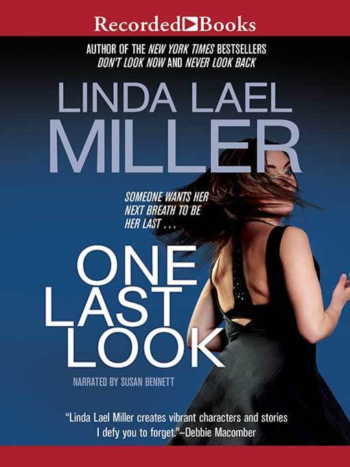 Title details for One Last Look by Linda Lael Miller - Available